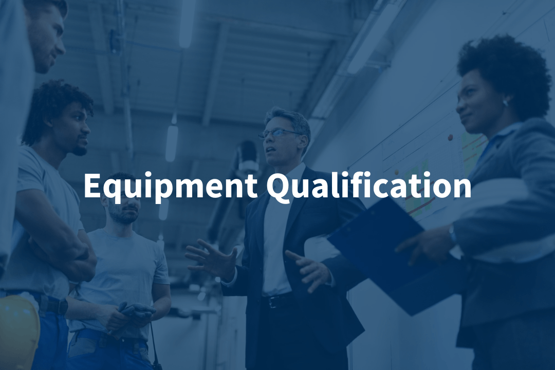 Manufacturing Equipment Qualification — Medvacon Life Sciences LLC